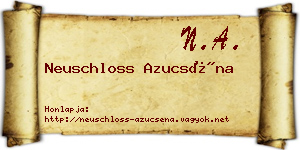 Neuschloss Azucséna névjegykártya